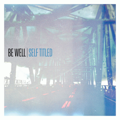 Be Well : Be Well